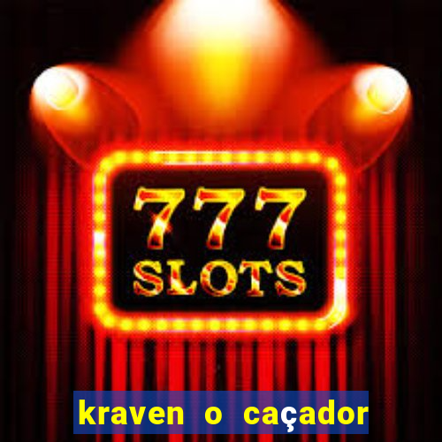 kraven o caçador via torrent